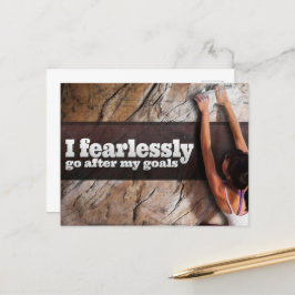 Motiveringsbekräftelse - jag går av rädsla vykort