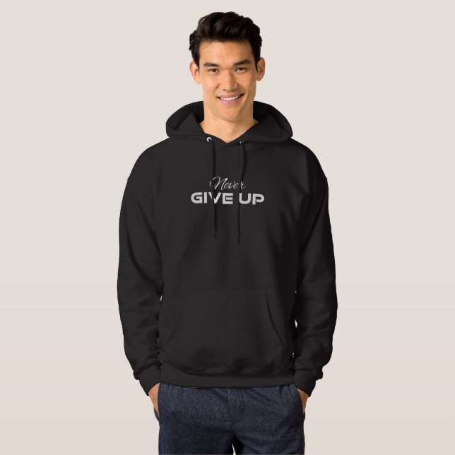 Motiveringsdesign för aldrig Ge uppåt Hoodie (Hel framsida)