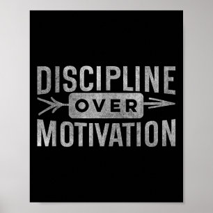 Motiveringsdisciplin över inspiration till motivat poster