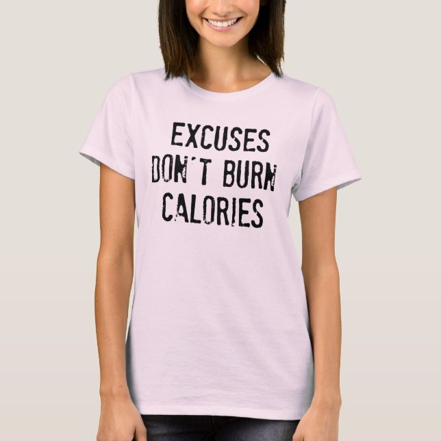 Motiveringsduglighet: Exkuses bränner inte kalorie Tee (Framsida)