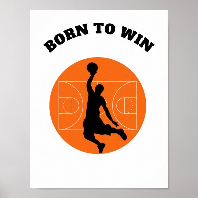 Motiveringsoffert BORN to WIN basketball Poster (Framsidan)