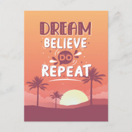 Motiveringsoffert Dream tror att upprepa Helg Vykort