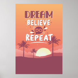 Motiveringsoffert Dream tror att upprepa Poster