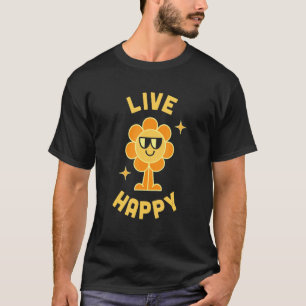 Motiveringsoffert för manar Live Lycklig Positive T Shirt
