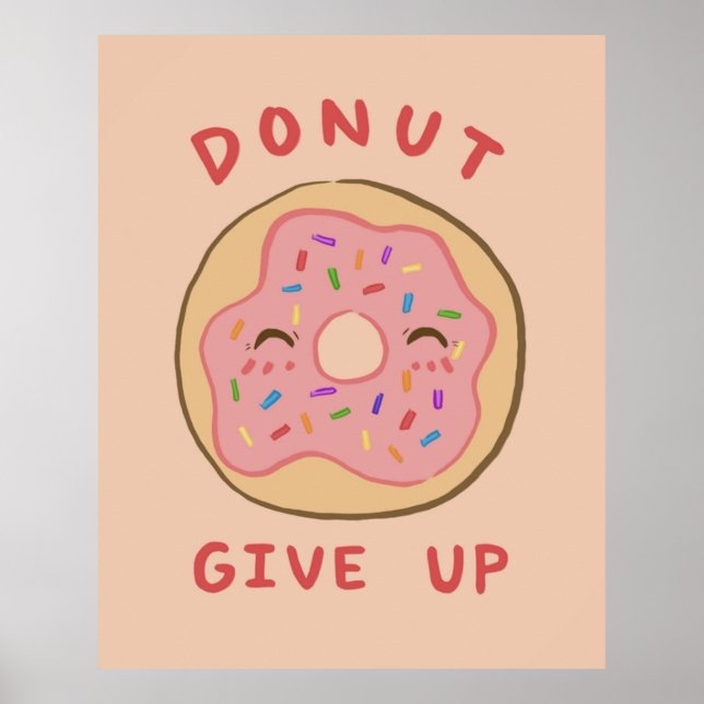 Motiveringspass Donut Ge Up Poster (Framsidan)