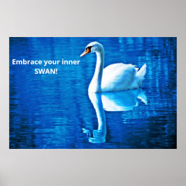 Motiveringstanke Svan reflektion blått och vitt Poster