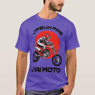 Moto Homme Jpeux Pas JAi Moto T Shirt