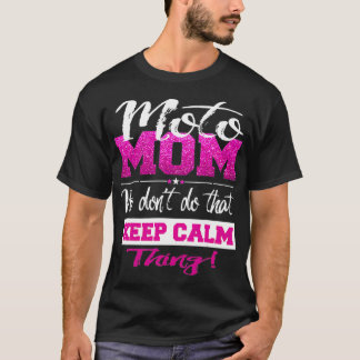 Moto Mamma Motocross Mor Dont Behålla Lugn Cute T Shirt