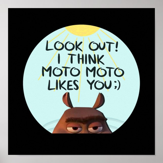 Moto Moto gillar dig Poster (Framsidan)