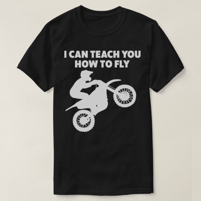 Motocross Biker Dirt Bike Motorcykel kan lära dig T Shirt (Design framsida)