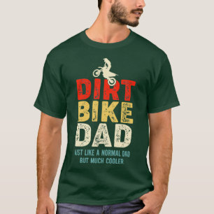 Motocross Design Dirt Bike Pappa T Shirt