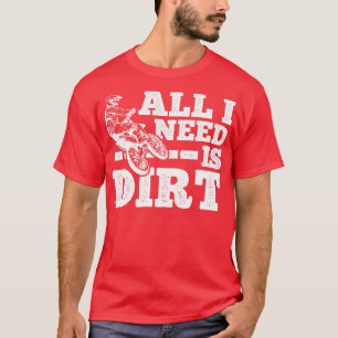 Motocross Dirt Bike Biking Biker 5 T Shirt