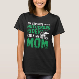 Motocross Dirt Bike Mamma T Shirt