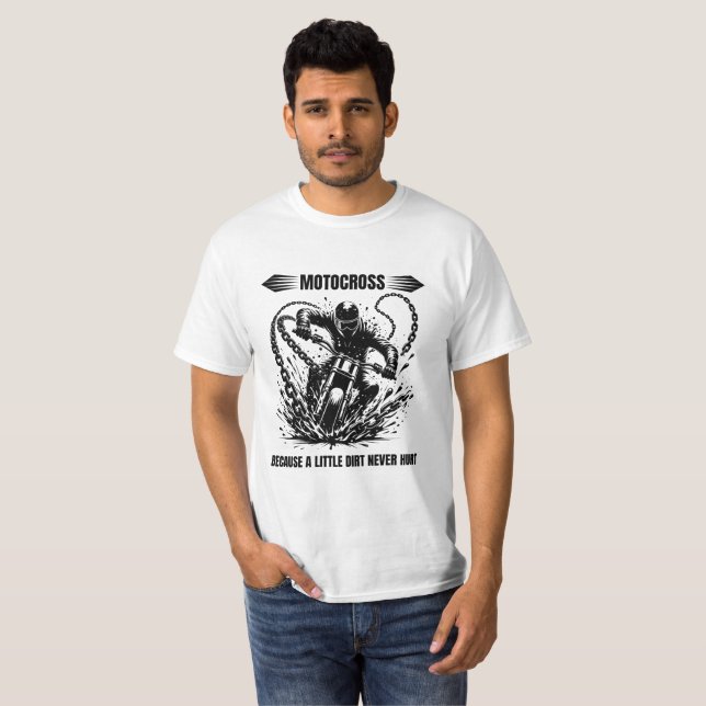 Motocross för att lite smuts aldrig ontr t shirt (Hel framsida)