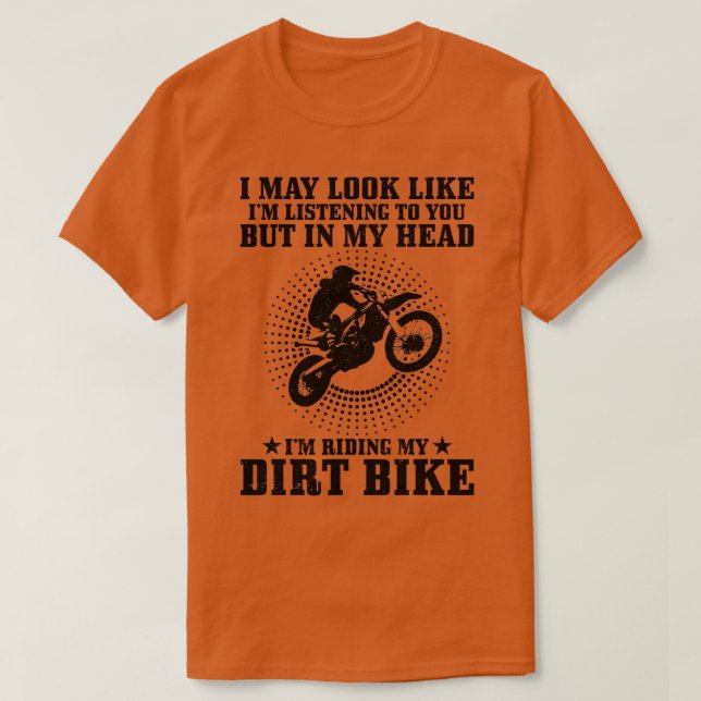 Motocross kan se ut som om jag lyssnar på MX Funny T Shirt (Design framsida)