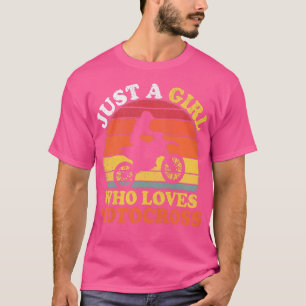 Motocross Player-Vintagen är bara en flicka som Kä T Shirt