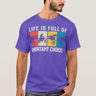 Motocross Say Funny Dirt Bike Slogan Rider T Shirt