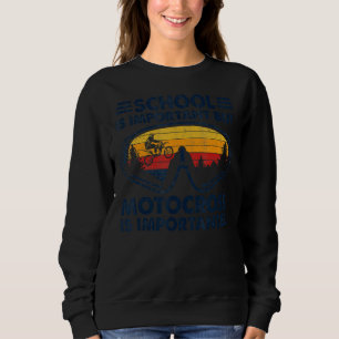 Motocross School är viktigt, men Motocross är Imp T Shirt