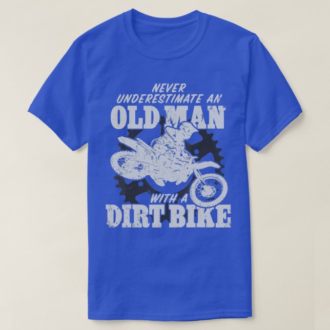 Motocross underskatta aldrig en gammal man med en  t shirt (Design framsida)