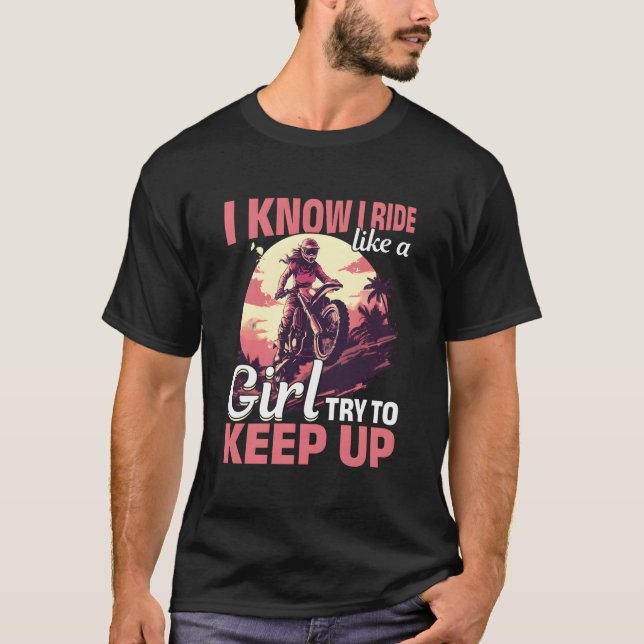 Motocross Woman jag vet att jag Ride som en flicka T Shirt (Framsida)
