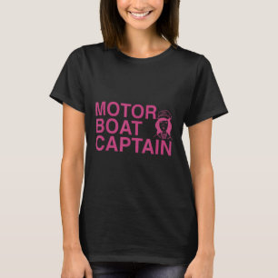 Motorbåtsmotor Båtkvinna Kapten T Shirt