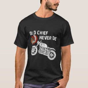 Motorcykel indisk gammal chef Die Hoodie Aldrie T Shirt
