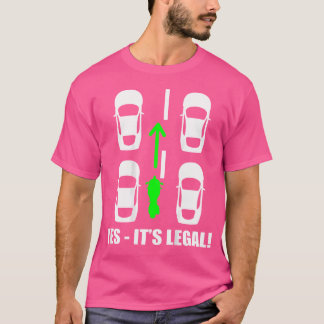 Motorcykel Ja, det är lagligt - tryckt på baksidan T Shirt