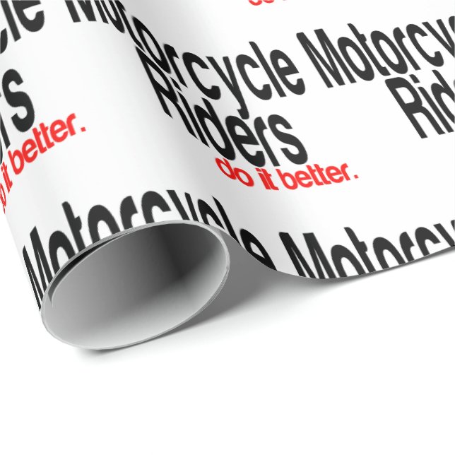 Motorcykelförare gör det bättre Humor Presentpapper (Rullad Hörn)