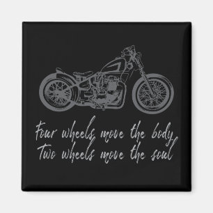 Motorcykelns Biker citerar Fyra Hjul Flytta Soul Magnet