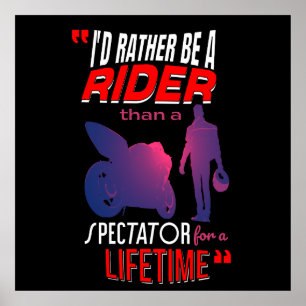 Motorcykelriders livstid: Ride, titta inte på Poster