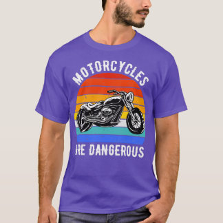 Motorcyklar är farliga II T Shirt