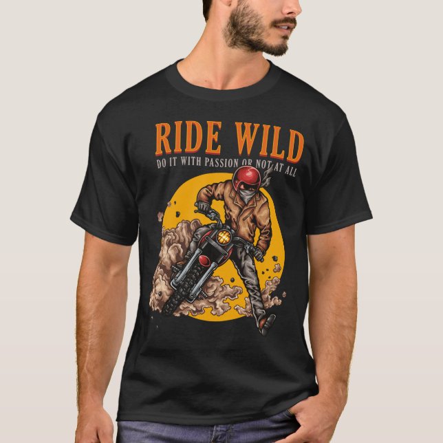 Motorcyklar kör vild med passion t shirt (Framsida)