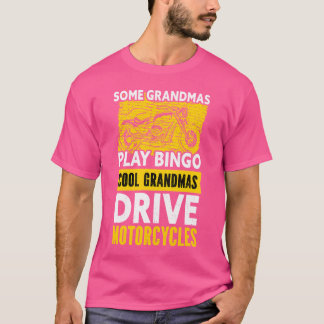 Motorcyklar med coola Grandmas Drive T Shirt