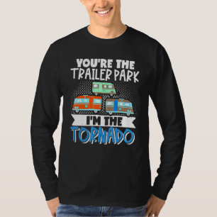 Motorhemmet Rv Camper Youre T Shirt