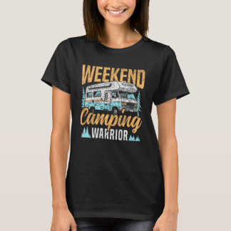 Motorhome Camping Retro Weekend Camping Warrior T Shirt