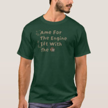 Motorns namn Lämnat med motorn T-Shirt