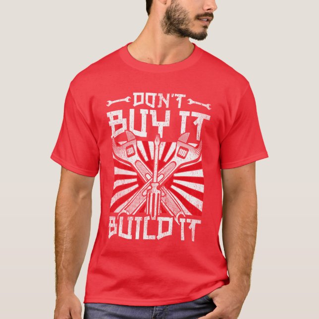 Motorsport Caruning Dont Buy It Build It gift T Shirt (Framsida)