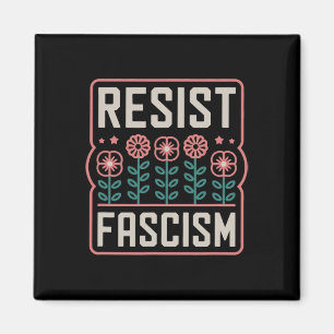 Motstå fascism protest Trump Anti Trump 13 Magnet