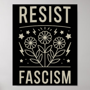 Motstå fascism protestera Trump Anti Trump 11 Poster
