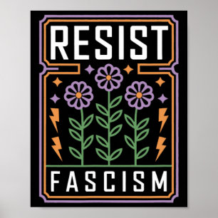 Motstå fascism protestera Trump Anti Trump 7 Poster