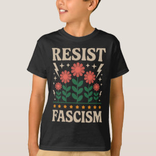 Motstå fascism protestera Trump anti Trump  T Shirt