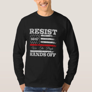Motstå Händer Av 86 47 USA Amerikansk Flagga Kläde T Shirt