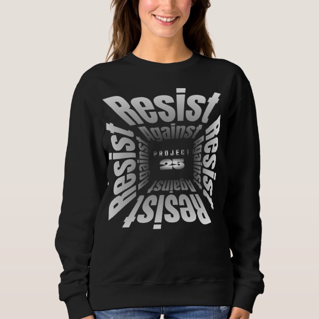 Motstå Project 25 Aktivist T Shirt (Framsida)