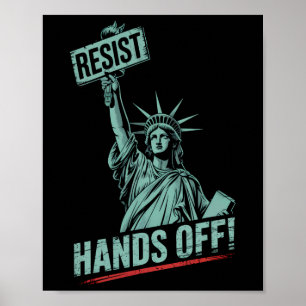 Motstå –protestera Hände bort från frihetsgudinnan Poster