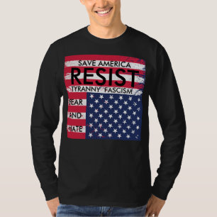 Motstå t-skjortan för för TyrannyFascismskräck T Shirt