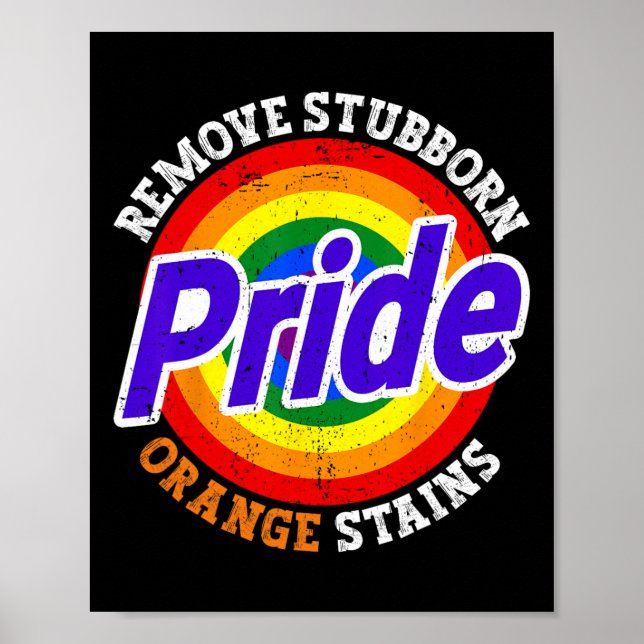 Motstå Trump Ta bort envisa orange fläckar Pride M Poster (Framsidan)