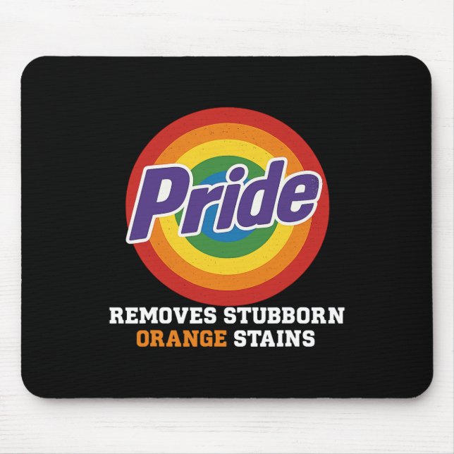 Motstå Trump Ta bort envisa orangea fläckar Pride  Musmatta (Framsidan)