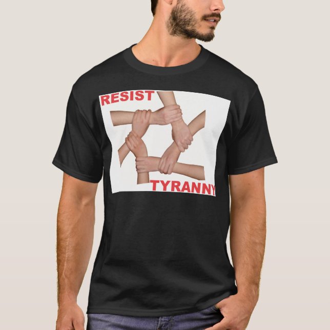 Motstå Tyranny T-shirt (Framsida)