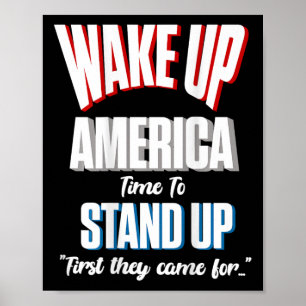 Motstå Väck Amerika Dags Att Stå Upp Först Kom De Poster