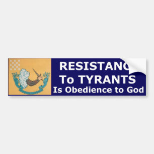 Motstånd till Tyrants är Obedience till guden Bildekal